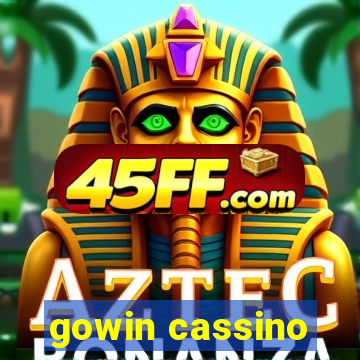 gowin cassino